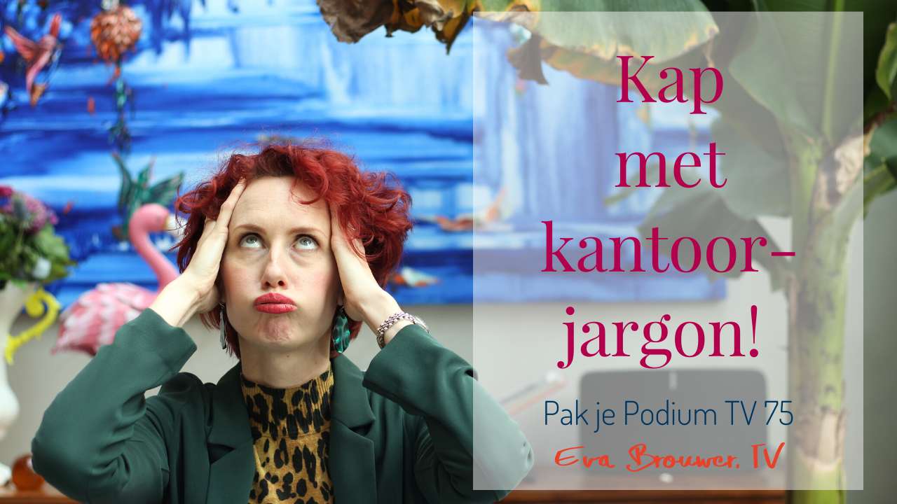 Pak-je-Podium-TV-75-thumbnail-kantoorjargon