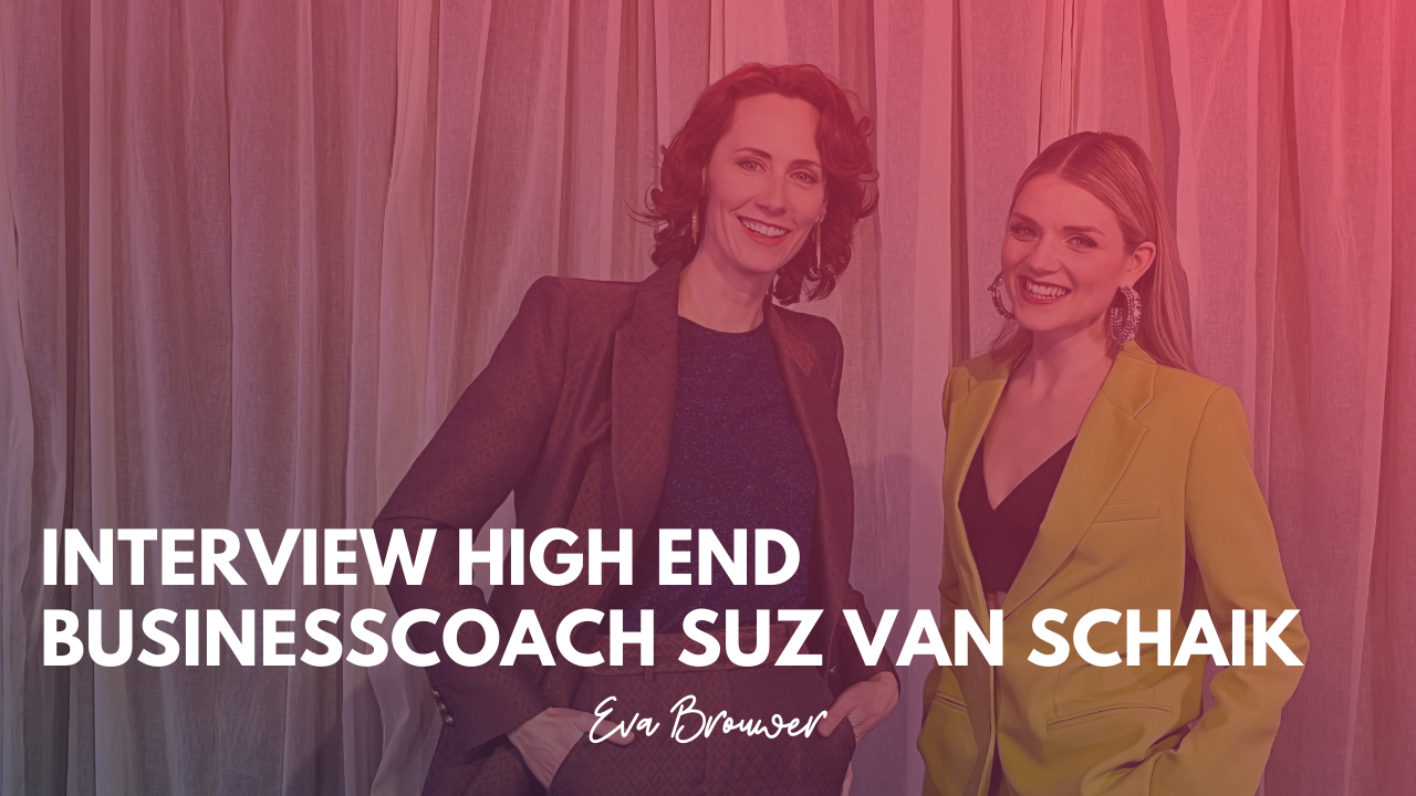 Interview high end businesscoach Suz van Schaik