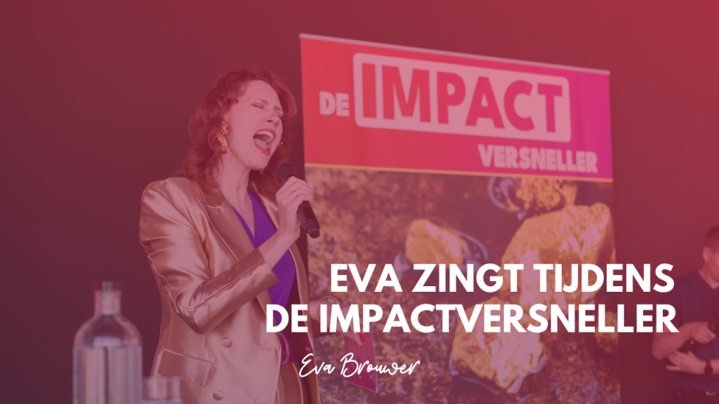 Eva zingt tijdens De Impactversneller