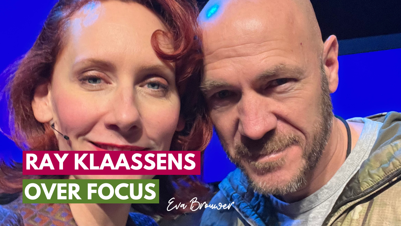Ray Klaassens over focus